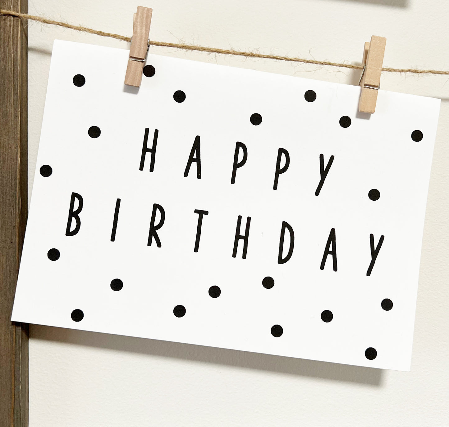 Happy Birthday - Polka Dots